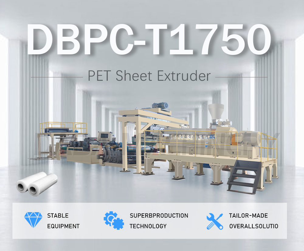 DBPC-T1750 Twin Screw Single Layer PET Sheet Extrusion Machine description DBPC-T1750 Twin Screw Single Layer PET Sheet Extrusion Machine description